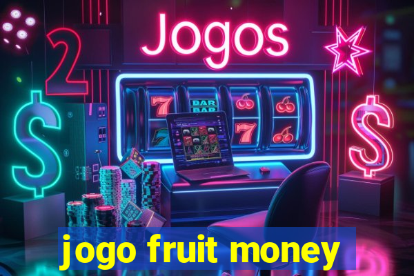 jogo fruit money